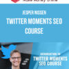 Jesper Nissen – Twitter Moments SEO Course