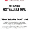John Bejakovic – Most Valuable Email