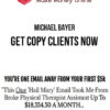 Michael Bayer – Get Copy Clients Now