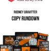 Rodney Gravitter – Copy Rundown