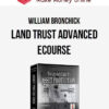 William Bronchick – Land Trust Advanced eCourse