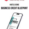 Hustle Gems – Business Credit Blueprint