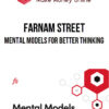 Farnam Street – Mental Models for Better Thinking