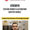 JeremyB – Youtube Growth & Automation Mastery Bundle