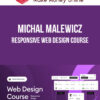 Michal Malewicz – Responsive Web Design Course