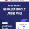 Michal Malewicz – Web Design Course 2 – Landing Pages