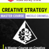 Nicole Crowell – Creative Strategy Master Course