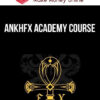 AnkhFX Academy Course