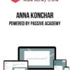 Anna Konchar – Powered by Passive Academy