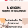 RJ Youngling – Positioning For The Solopreneur