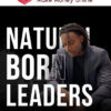 Serge Gatari – Natural Born Leaders