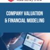 Company Valuation & Financial Modeling