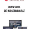 Content Hacker – AIO Blogger Course
