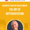 Business Strategy Development: The Art of Differentiation