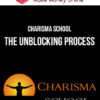Charisma School – The Unblocking Process