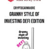 CryptoCarnivore – Granny Style of Investing DEFI Edition