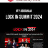 Jay Abraham – Lock In Summit 2024