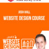 Josh Hall – Website Design Course