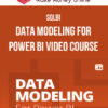 Sqlbi – Data Modeling for Power BI Video Course