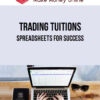 Trading Tuitions – Spreadsheets For Success