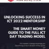 Unlocking Success in ICT 2022 Mentorship