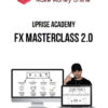 Uprise Academy – FX Masterclass 2.0