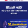 Benjamin Hardy – The 12-Week Rapid Transformation Intensive