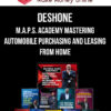 Deshone – M.A.P.S. Academy Mastering Automobile Purchasing and Leasing From Home