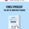 Forex1Percent – The Art of Simplified Trading