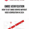GMBs Verification – How to Get GMBs Verified WITHOUT Video Verification in 2024