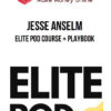 Jesse Anselm – Elite POD Course + Playbook