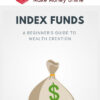 Kenny – Index Funds: A Beginner’s Guide To Wealth Creation