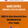 Marie Haynes – Workbook: SEO in the Gemini Era