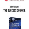 Max Wright – The Success Council