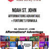 Noah St. John – Afformations Advantage + Fortune’s Formula