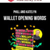 Phill and Katelyn – Wallet Opening Words