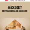 BlockDigest – Cryptocurrency and Blockchain