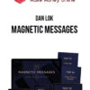 Dan Lok – Magnetic Messages