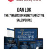 Dan Lok – The 7 Habits Of Highly Effective Salespeople