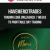 HaveMerciTrades – Trading Edge Unleashed: 7 Weeks to Profitable Day Trading