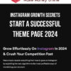 Instagram Growth Secrets – Make Passive Income Online – Start a Successful Theme Page 2024