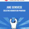 Jane Genovese – Creating Momentum Program