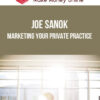 Joe Sanok – Marketing Your Private Practice