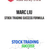 Marc Liu – Stock Trading Success Formula