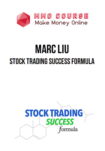 Marc Liu – Stock Trading Success Formula