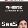 Vasco Monteiro – Saas Marketing Mastery