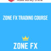 Zone FX Trading Course