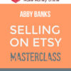 Abby Banks – Selling on Etsy Masterclass for Teens
