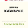 Debbie Drum – Review Swap Club
