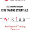 Kiss Trading Academy – Kiss Trading Essentials